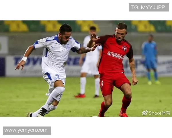 海法马卡比与比尼的激烈对决揭示足球战术与球队实力的较量